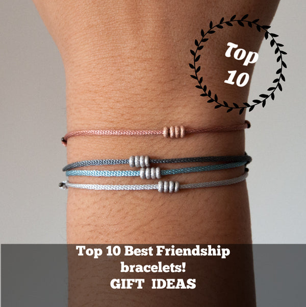 Top 10 Best Friendship Bracelets Gift ideas!