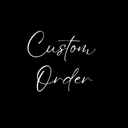 Custom for Jason